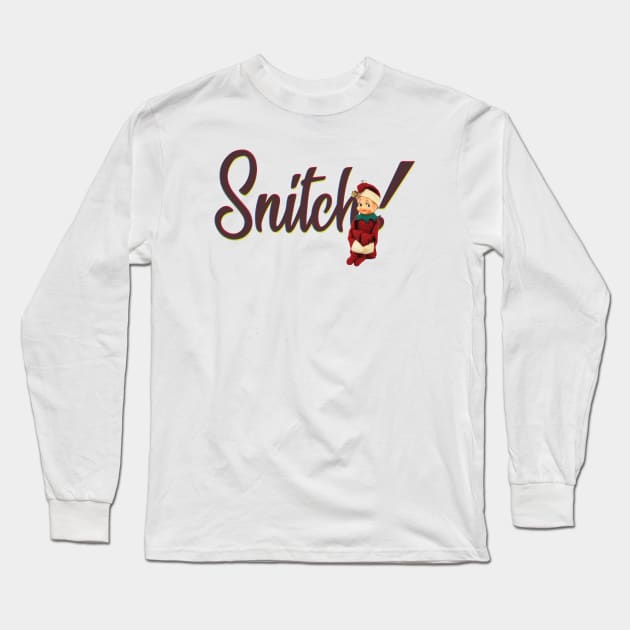 Snitch! ( that darn Christmas Elf on a Shelf ) Long Sleeve T-Shirt by Eugene and Jonnie Tee's